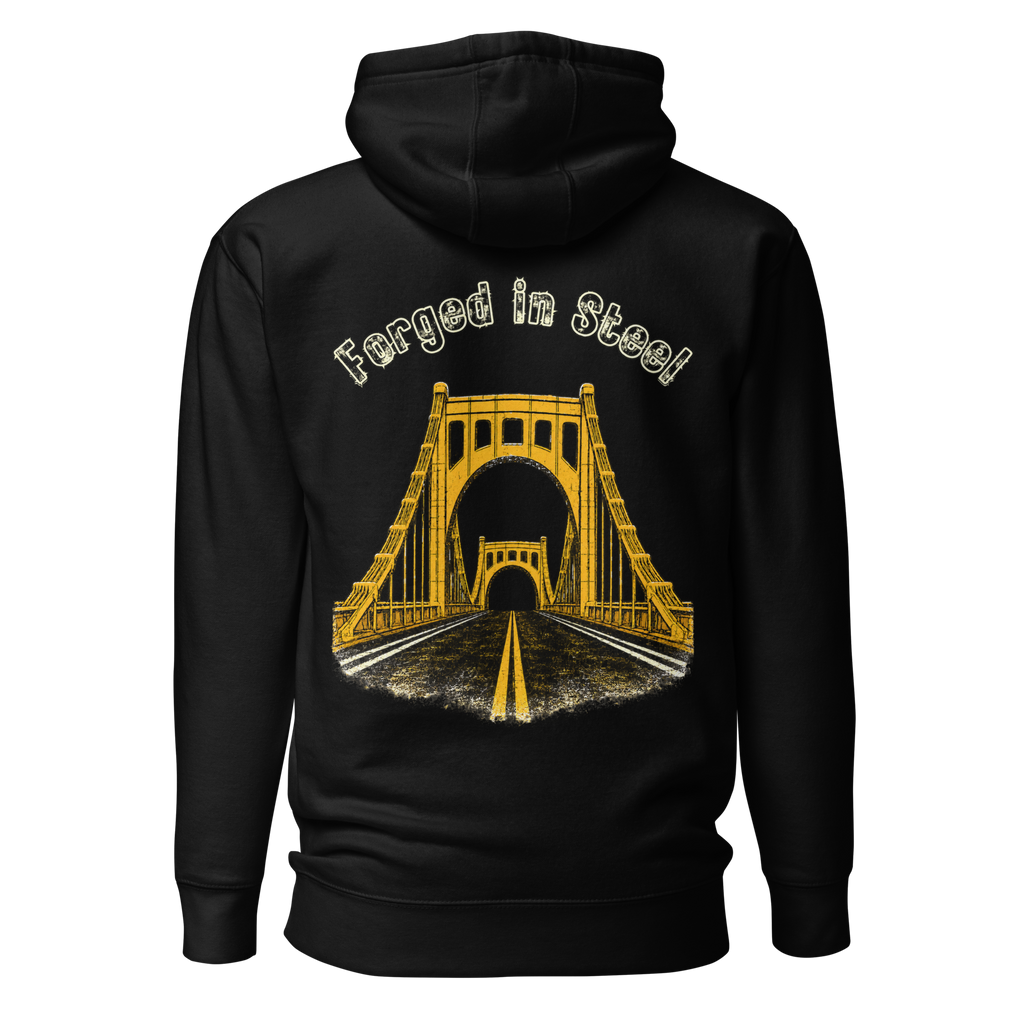 Forged in Steel with Gold Pittsburgh Bridge Design on a black hoodie