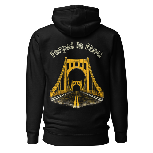 Forged in Steel with Gold Pittsburgh Bridge Design on a black hoodie