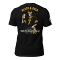 Black & Gold Till I'm Dead & Cold T-Shirt